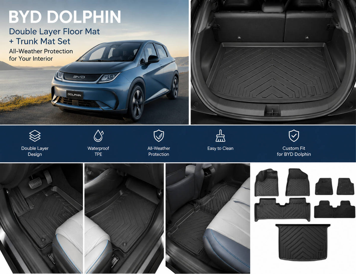 BYD Dolphin Double Layer Floor Mats & Trunk Mat Set | LHD 2021–2025