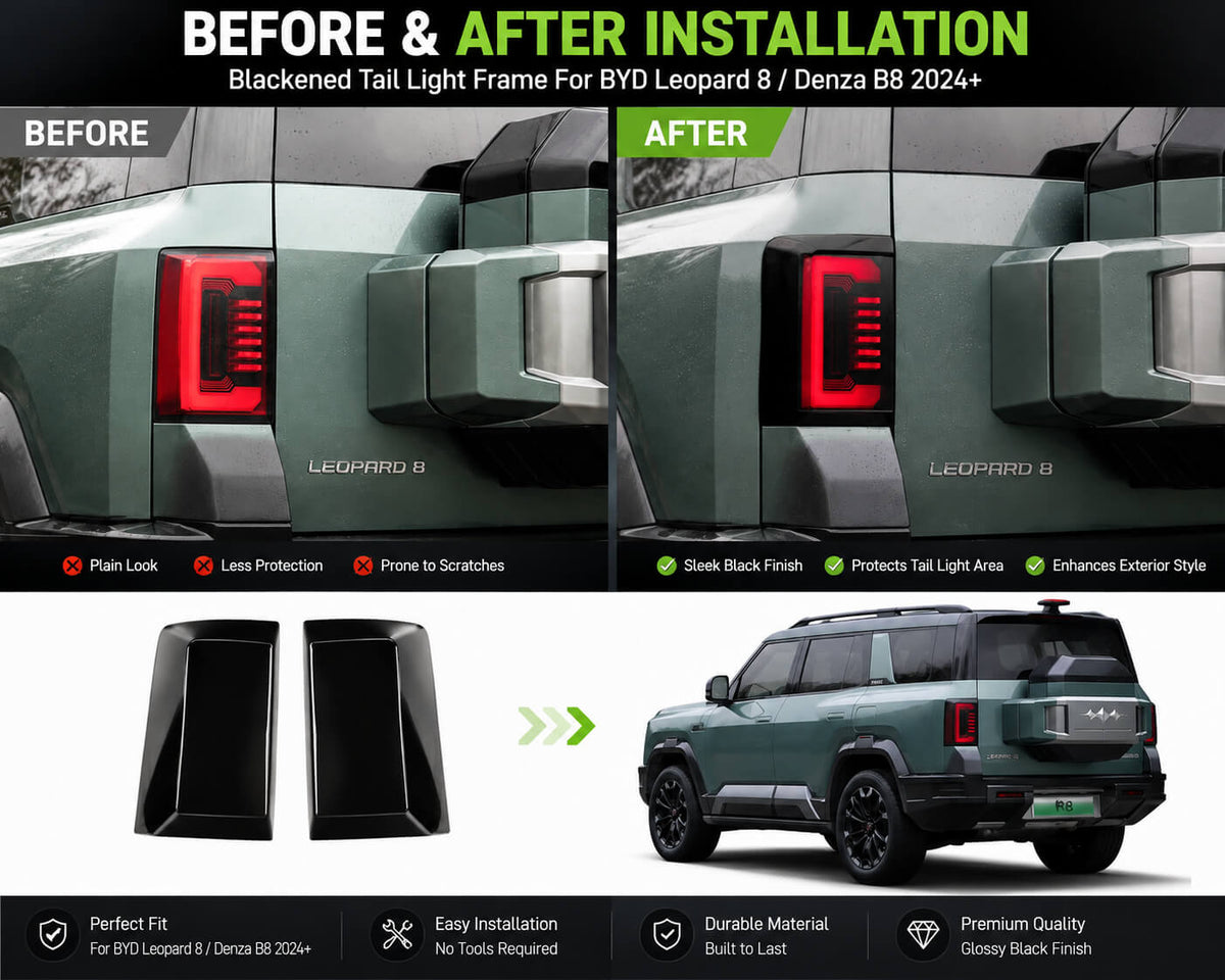BYD Leopard 8 Denza B8 2024+ black tail light frame before and after installation