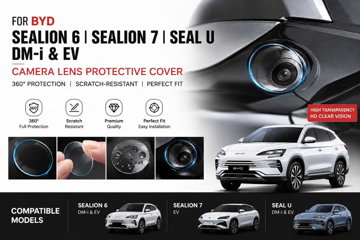 Protect your BYD camera lenses from scratches, dust, and road debris with a crystal-clear 360° protective cover for Sealion 6, Sealion 7, and Seal U models.
